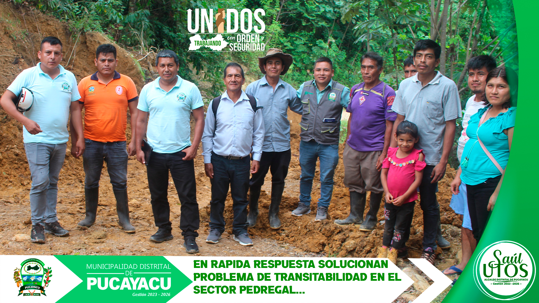 Municipalidad Distrital de Pucayacu – Municipio dio intervención inmediata de emergencia de carretera al sector Pedregal del C.P Consuelo.