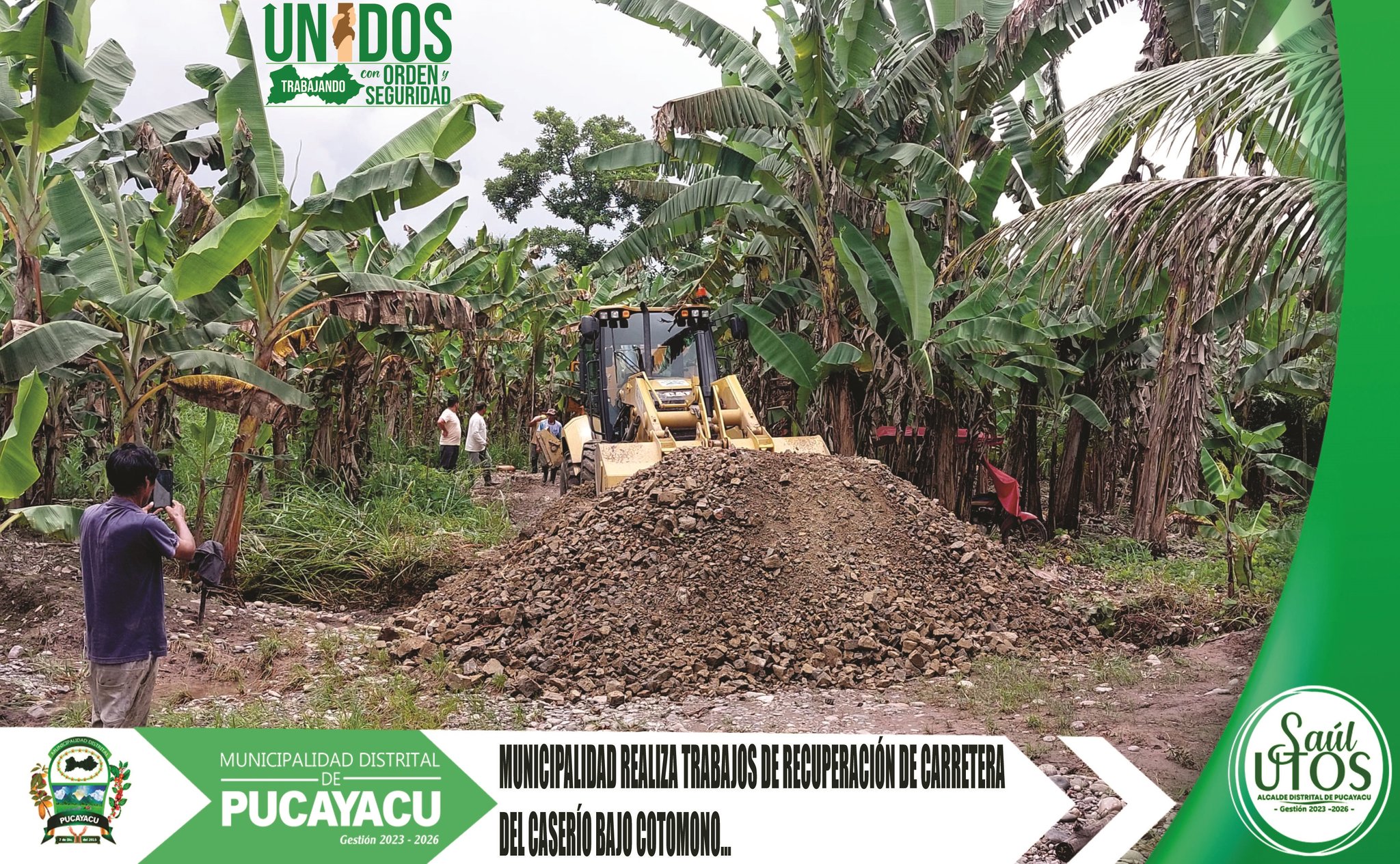 Municipalidad Distrital de Pucayacu – Municipio pucayaquino restablece plataforma de la carretera del caserío Bajo Cotomono.