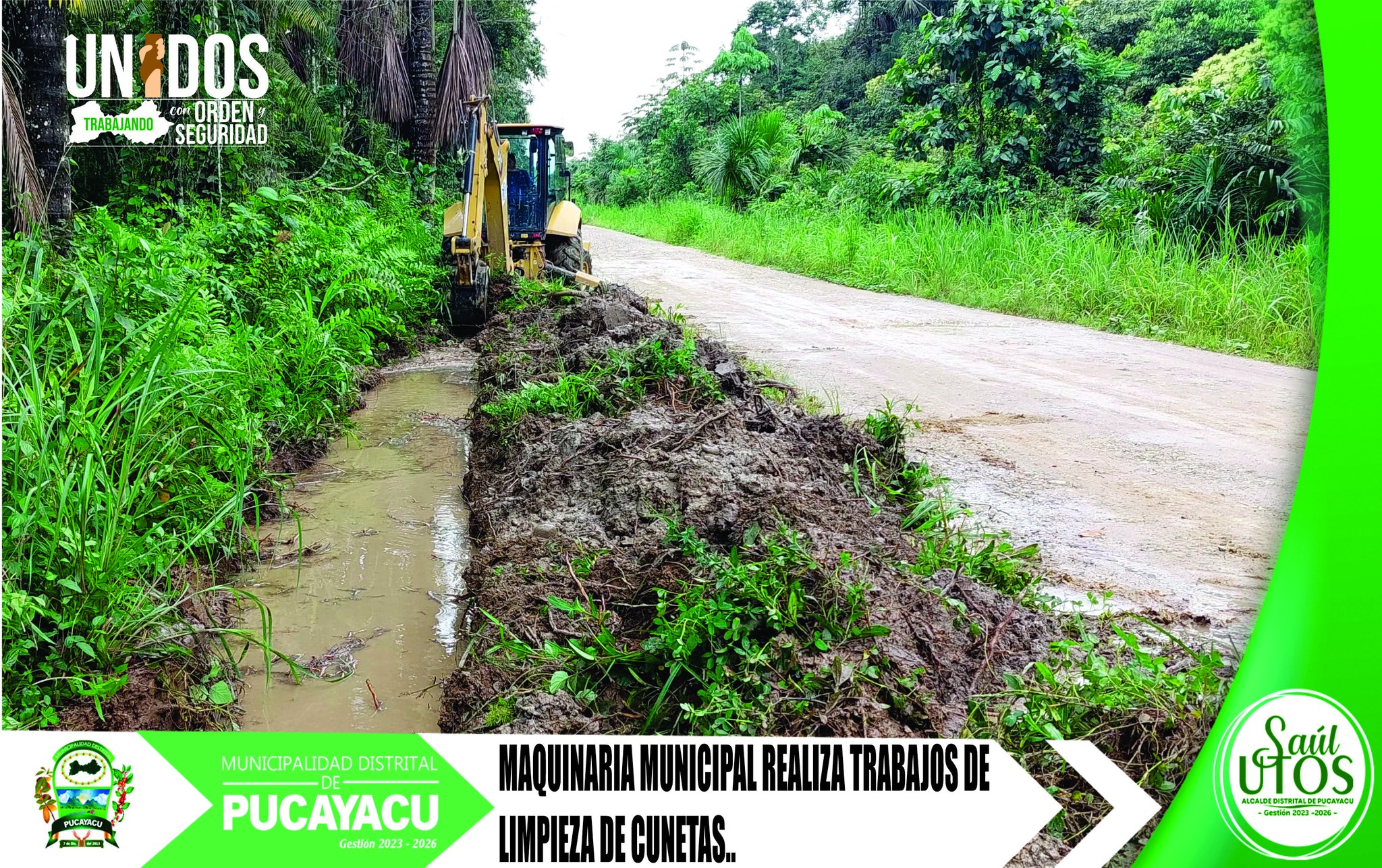 Municipalidad Distrital de Pucayacu – Maquinaria pesada realiza limpieza de cunetas tramo Caymito – La Loma.