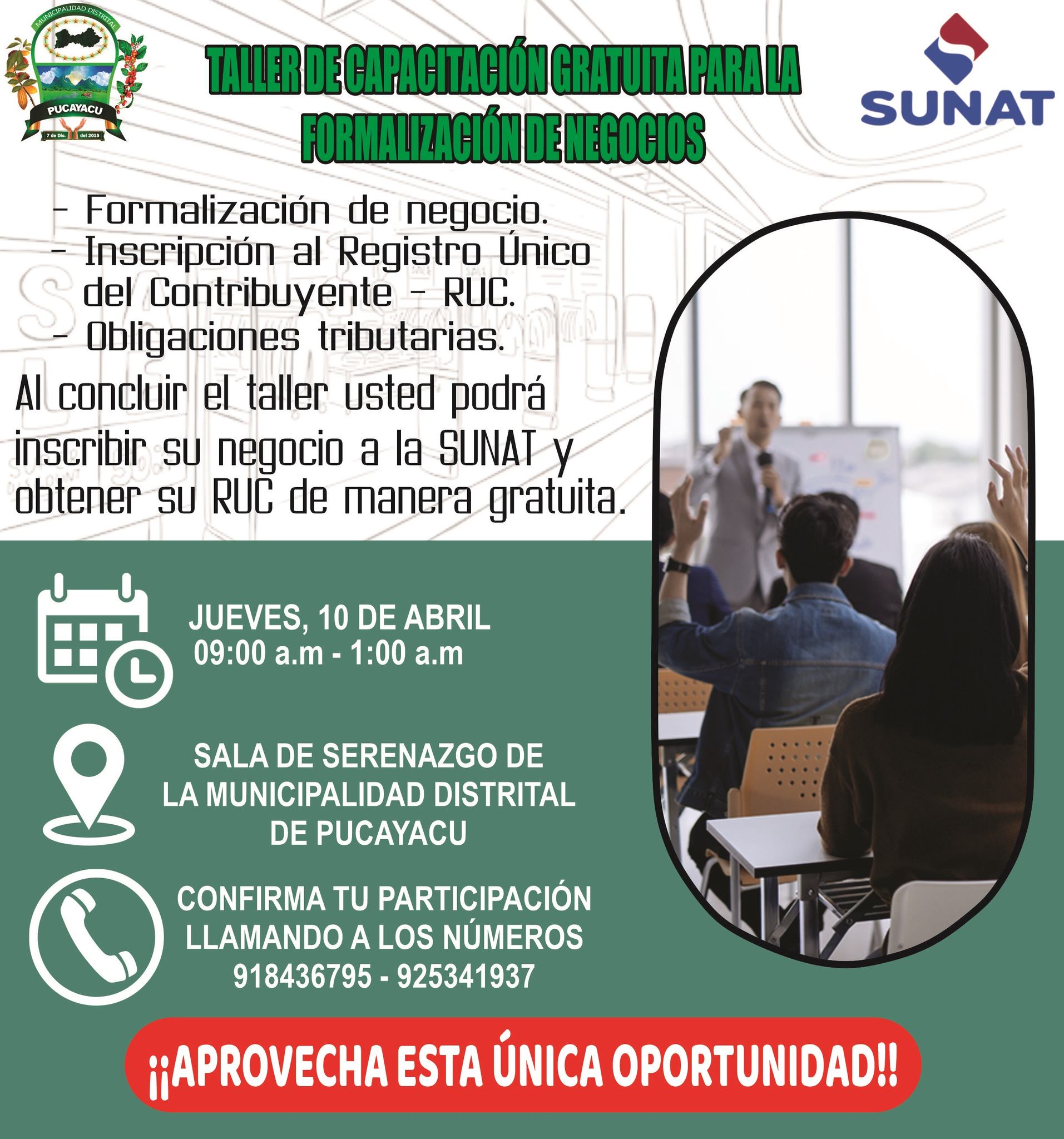 Municipalidad Distrital de Pucayacu – Municipalidad se unen a Sunat para capacitar gratuitamente en formalización de negocios.