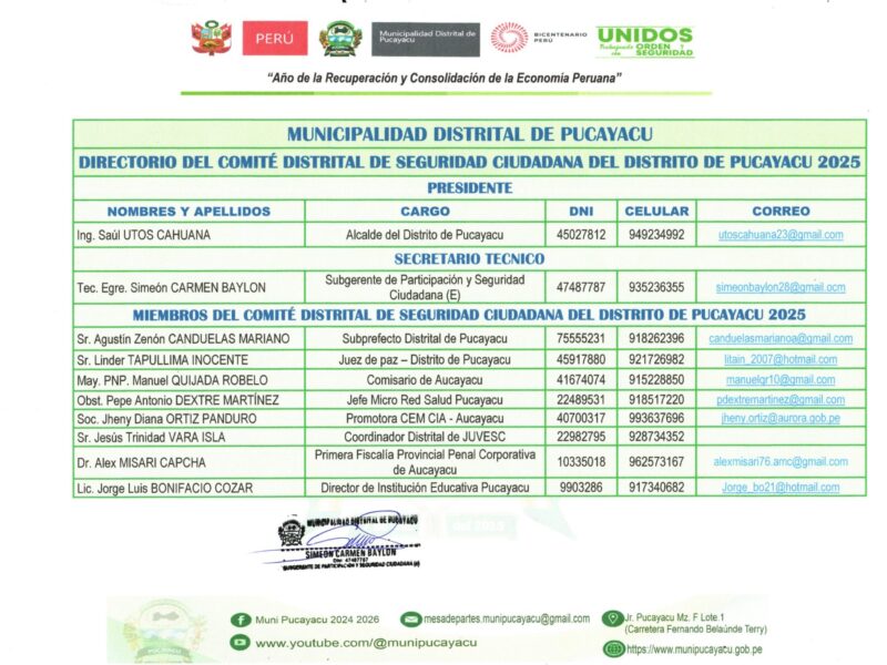 LA MUNICIPALIDAD DISTRITAL DE PUCAYACU A TRAVÉS DEL SECRETARIO TÉCNICO DEL COMITÉ DISTRITAL DE SEGURIDAD CIUDADANA – CODISEC, COMPARTE EL DIRECTORIO DE SEGURIDAD CIUDADANA DEL PRIMER TRIMESTRE DEL AÑO 2025 EN EL DISTRITO DE PUCAYACU.
