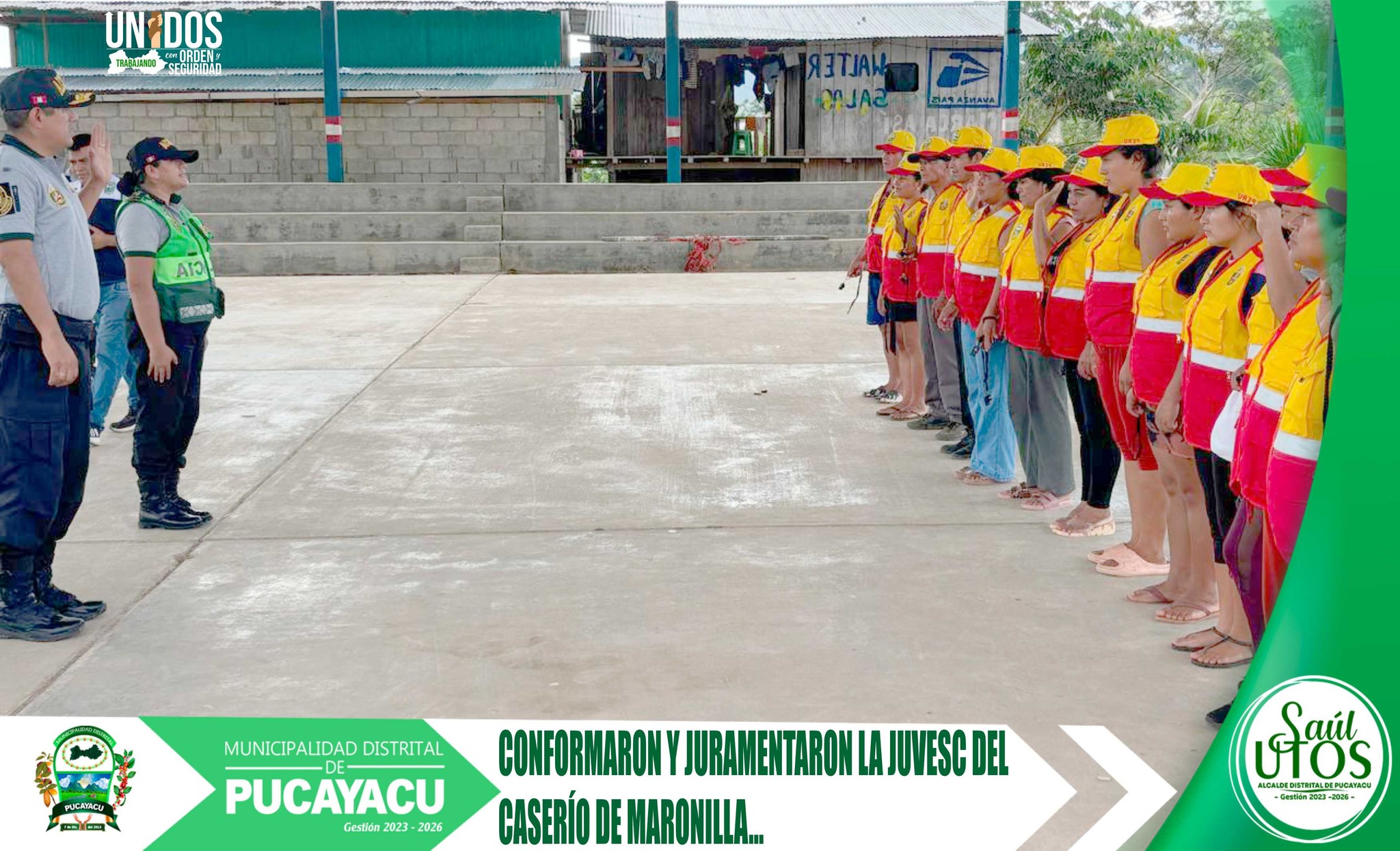Municipalidad Distrital de Pucayacu -Conforman y juramentan Junta Vecinal de Seguridad Ciudadana del caserío de Maronilla.