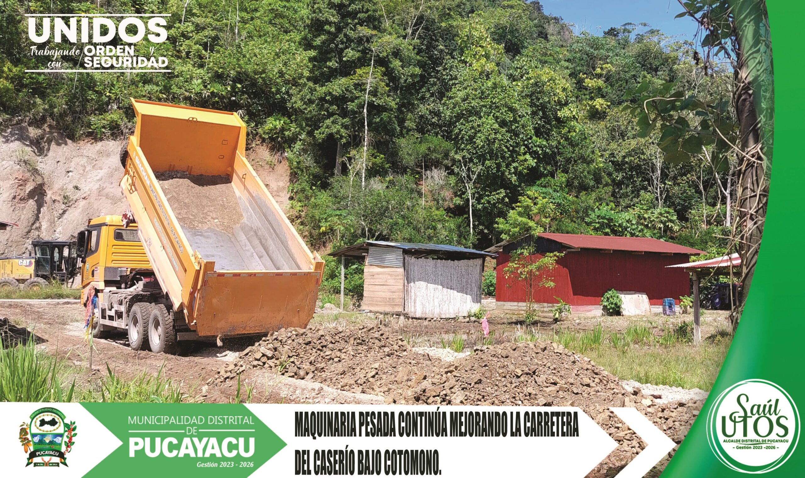 Municipalidad Distrital de Pucayacu – Maquinaria pesada municipal continúa realizando mantenimiento de vías en el caserío Bajo Cotomono.