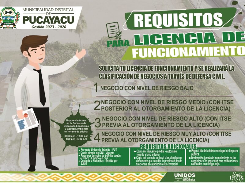 Municipalidad Distrital de Pucayacu – Estimados vecinos, les informamos que estos son los requisitos para obtener la licencia de funcionamiento municipal para sus emprendimientos y/o negocios.