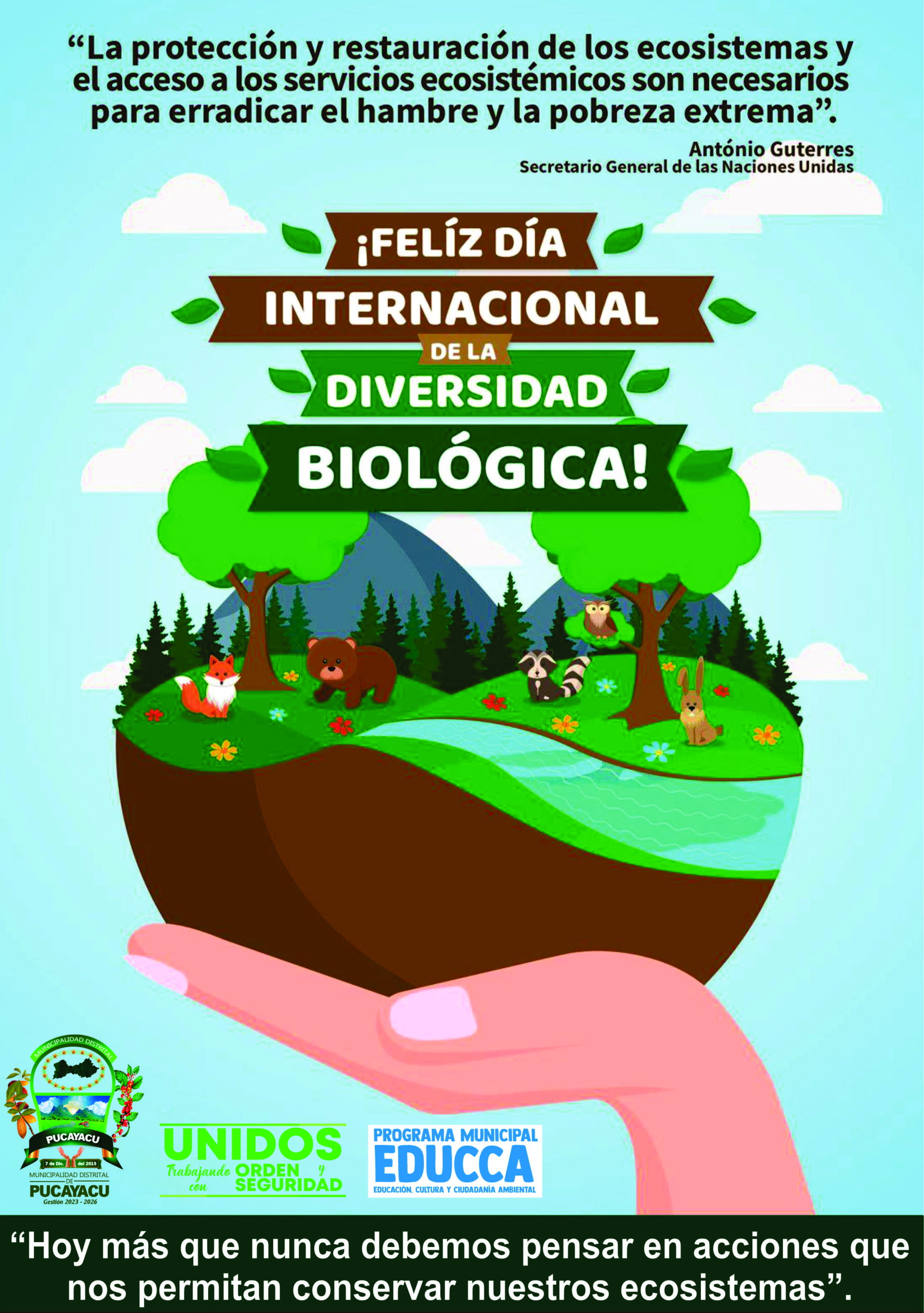 Municipalidad Distrital de Pucayacu – 22 de Mayo Dia Internacional de la DIVERSIDAD BIOLÓGICA.
