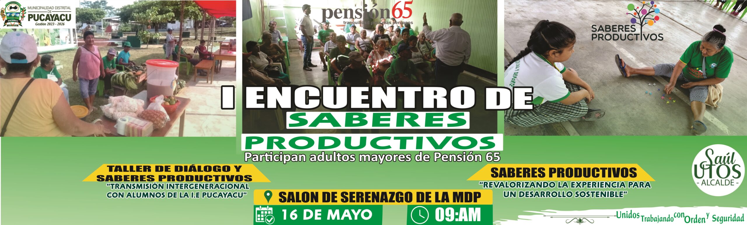 Municipalidad Distrital de Pucayacu – I encuentro distrital de saberes productivos 2025, participan adultos mayores.
