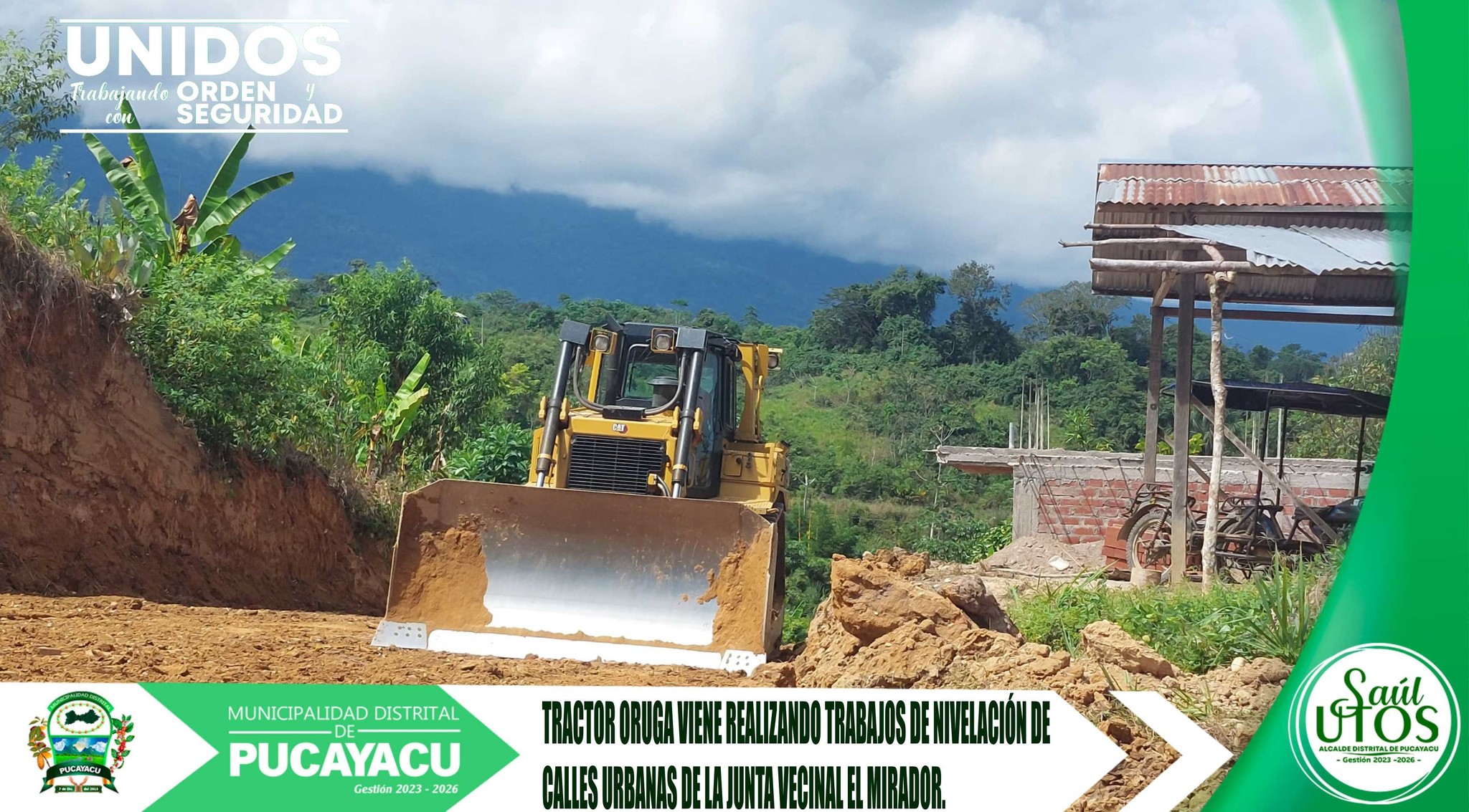 Municipalidad Distrital de Pucayacu – Maquinaria pesada realiza nivelación de calles en la Junta Vecinal El Mirador.