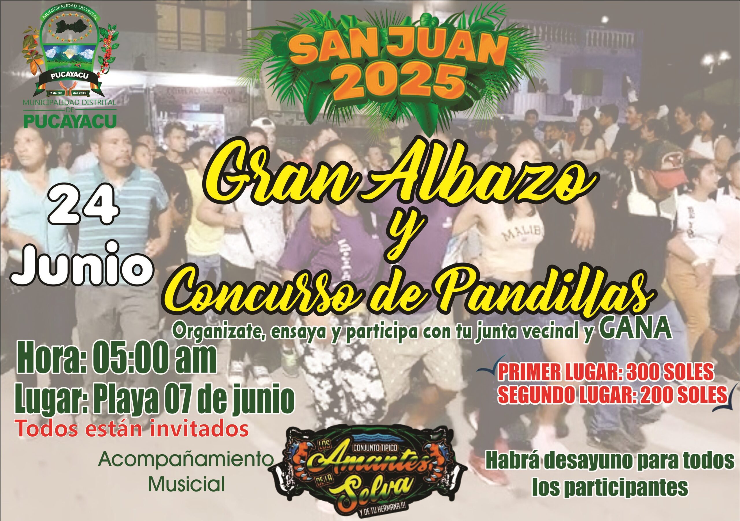Municipalidad Distrital de Pucayacu – MARTES 24 GRAN ALBAZO SAN JUANERO Y CONCURSO DE PANDILLAS.