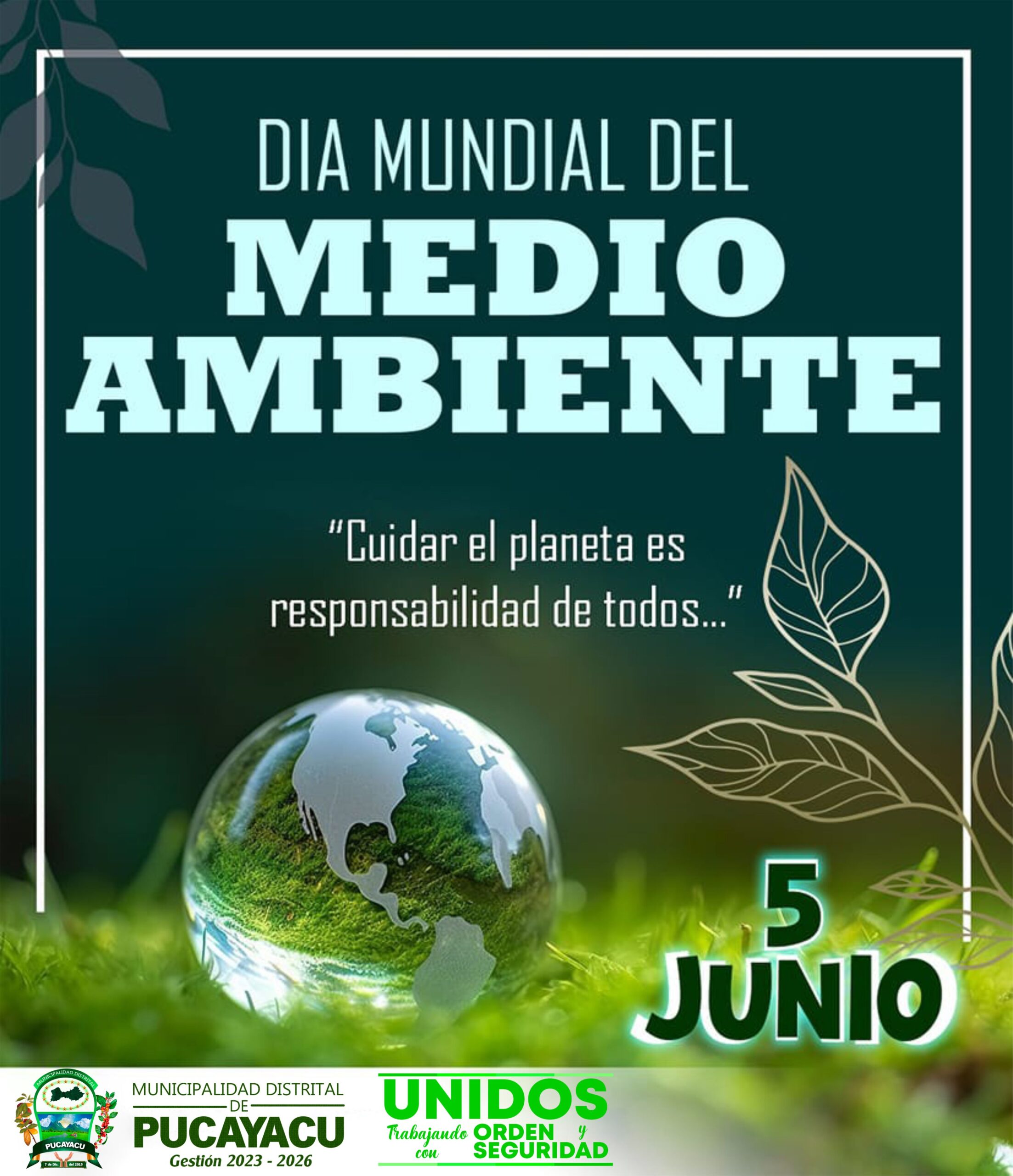 Municipalidad Distrital de Pucayacu – Día Mundial del Medio Ambiente.