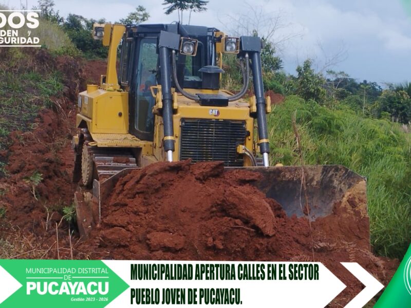 Municipalidad Distrital de Pucayacu – Municipalidad realiza apertura de trocha carrozable en el sector Pueblo Joven.