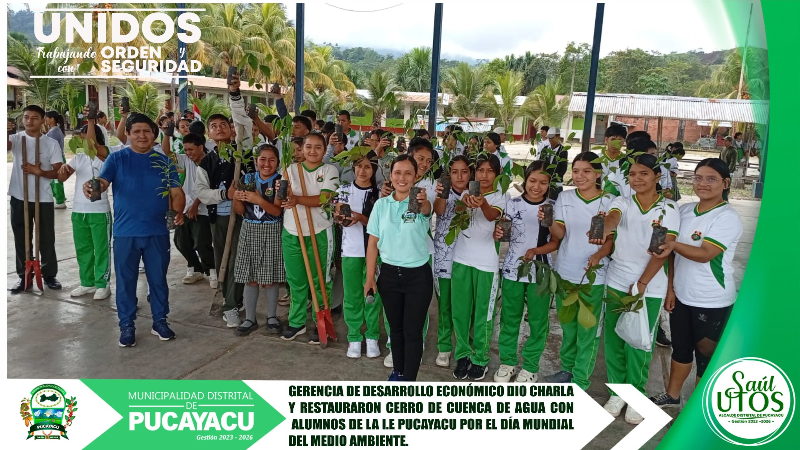 Municipalidad Distrital de Pucayacu – Municipalidad celebra Día Mundial del Medio Ambiente con charla y restauración de cerro de cuenca de naciente de agua.