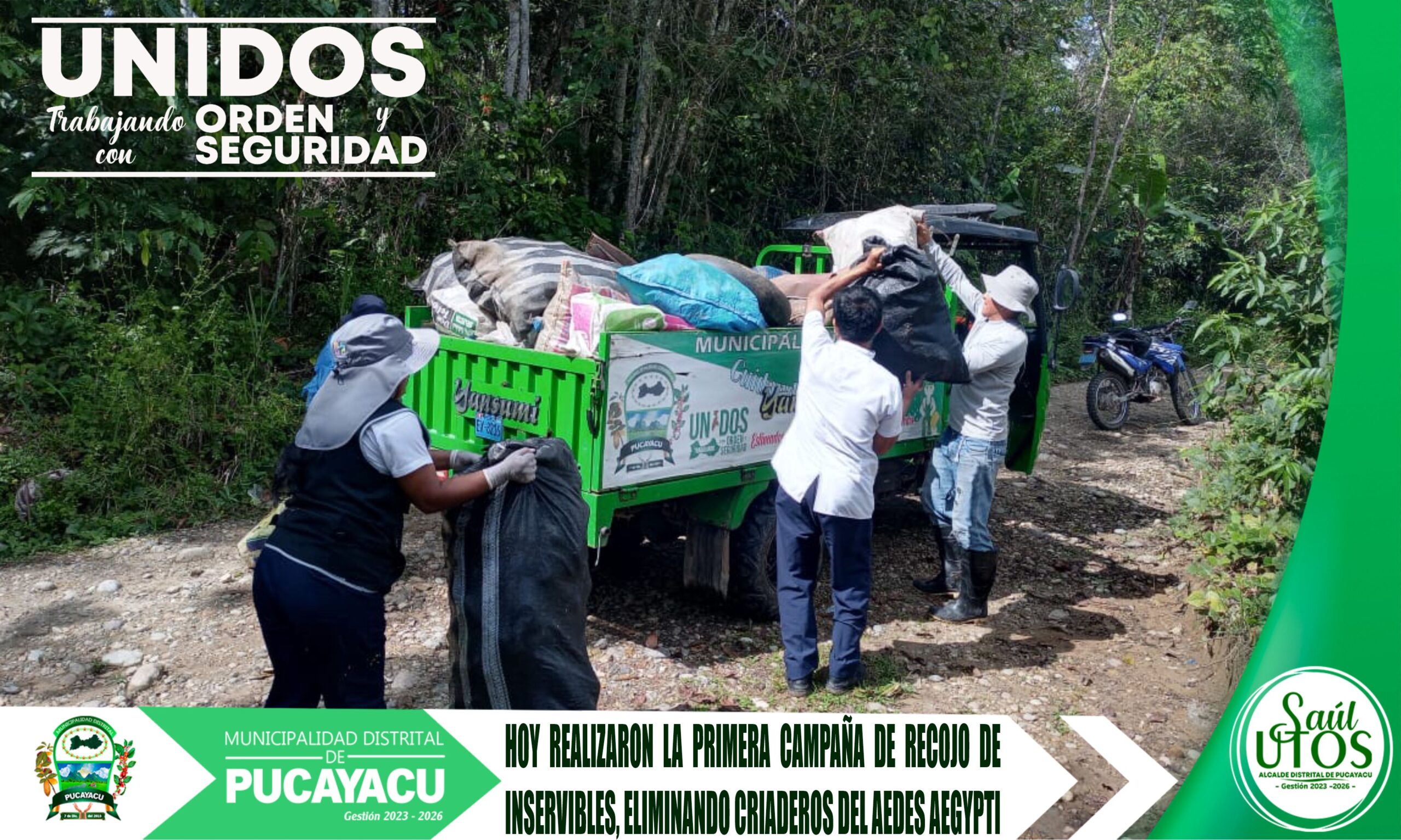 Municipalidad Distrital de Pucayacu – Con éxito se llevó a cabo la Primera Campaña de Recojo y Eliminación de criaderos de Aedes Aegypti.